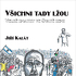 Nový e-book v BWT Books: Jiří Kalát - Všichni tady lžou – Velké zmatky ve Svaté zemi