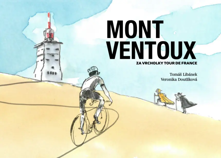  📖 NOVINKA Mont Ventoux: Za vrcholky Tour de France