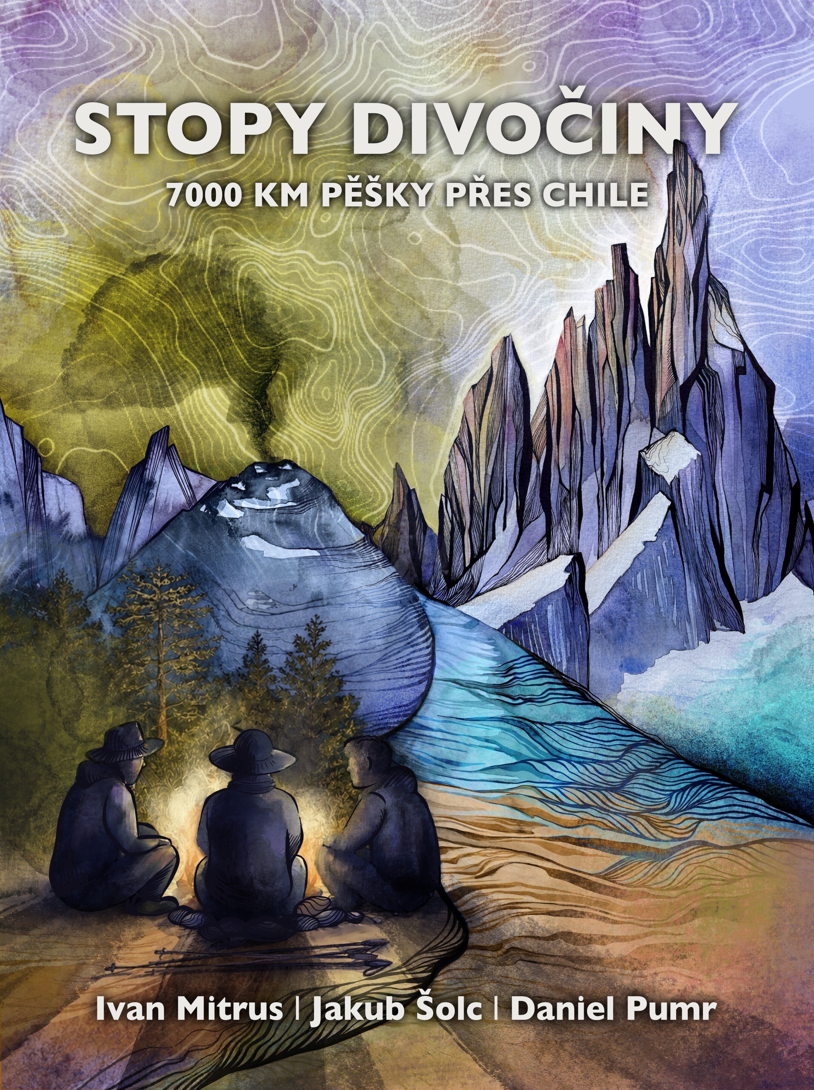 Stopy divočiny - 7000 km pěšky přes Chile